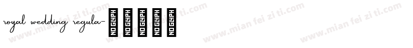 royal wedding regula字体转换